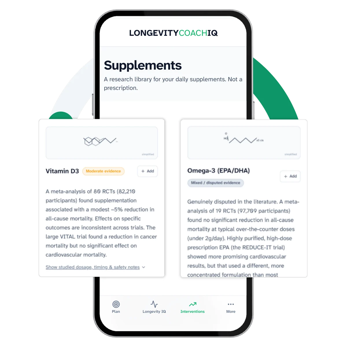 The Supplements library showing Vitamin D3 tagged moderate evidence and Omega-3 tagged mixed or disputed evidence, each with the trial evidence summarised and an Add button.